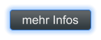 mehr Infos