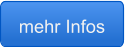 mehr Infos