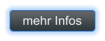 mehr Infos