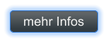 mehr Infos